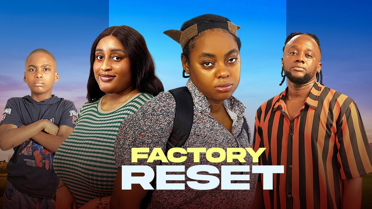 FACTORY RESET - 2025 LATEST NIGERIAN MOVIE