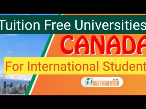 Tuition Free Universities In Canada For International Students.