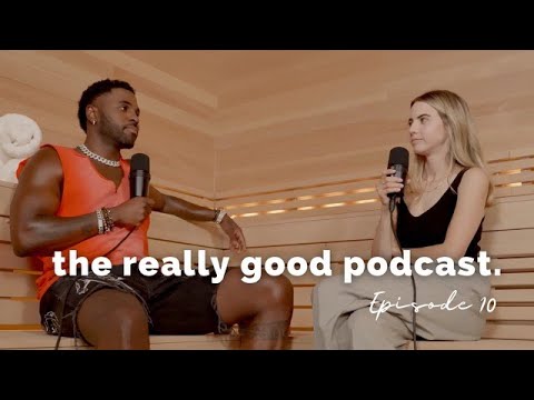 The Really Good Podcast | Jason Derulo: “Jason Derulo”