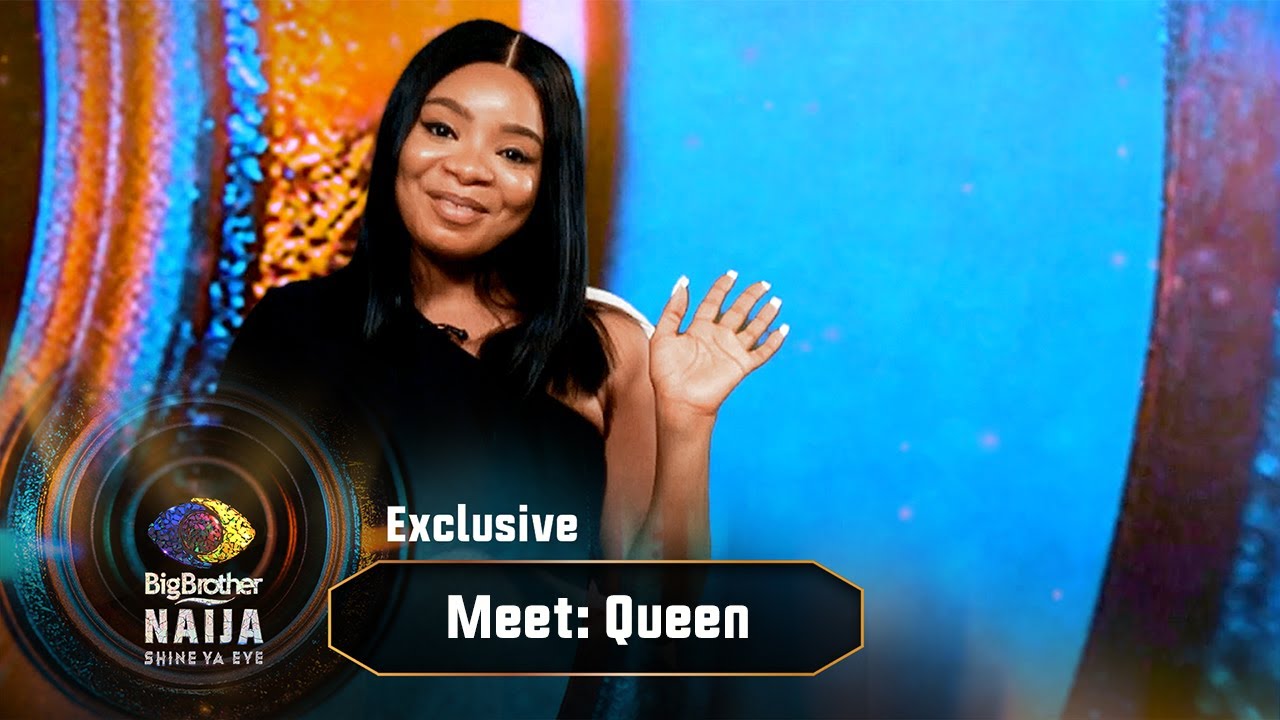 Meet Queen  – BBNaija | Big Brother: Shine Ya Eye  | Africa Magic