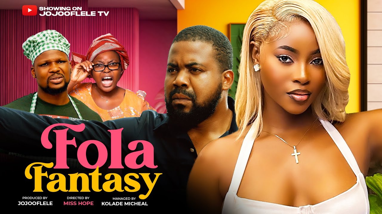 FOLA’S FANTASIES/ OKEY UZOESHI/ EMEKA DARLINGTON/ MUMMY WA/KEMZ MAMA - Latest Nollywood movies 2025