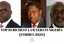 TOP 10 RICHEST LAWYERS IN NIGERIA [ FORBES 2020 ]