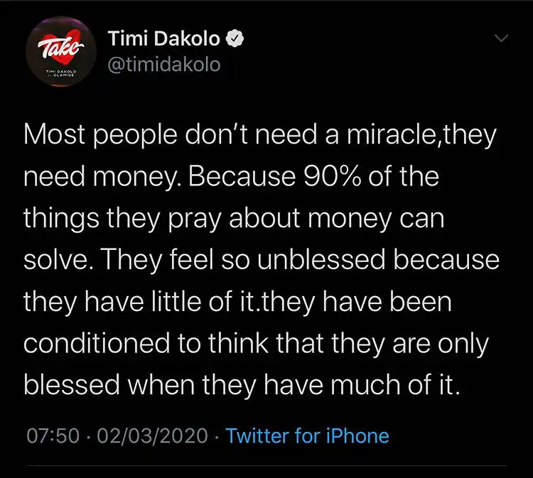 "Most people don't need miracle, they need money" – Timi Dakolo