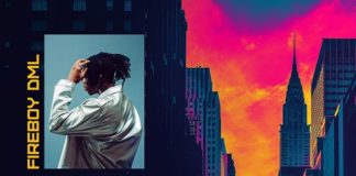 FireBoy DML Drops new single titled New York City Girl