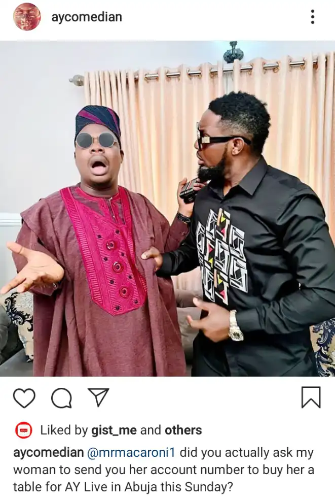 Comedian Ay drags Mr Macaroni for making advances at his wife