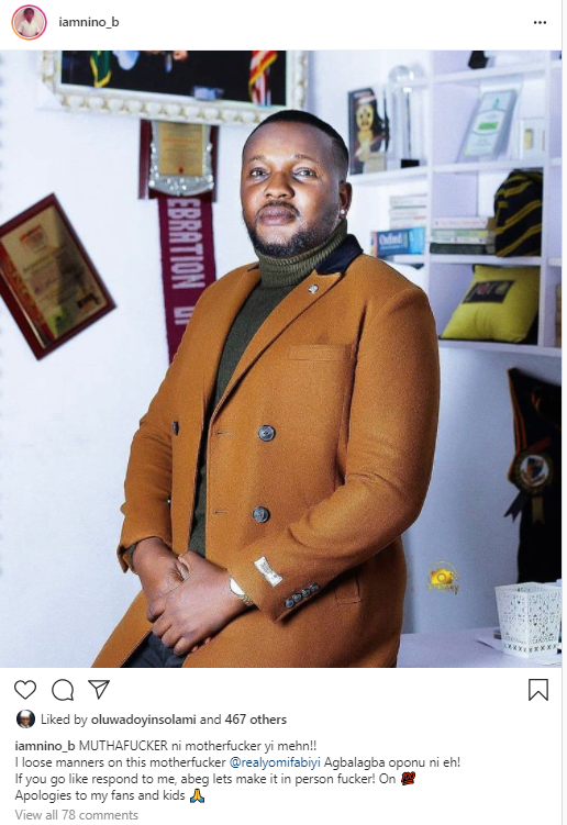 Oko Iyabo: Actor Bolanle Ninalowo blast Yomi Fabiyi, calls him a MUTHAFUCKER 1 nino banks