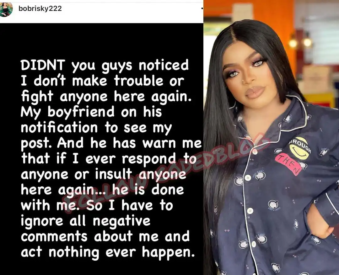 My boyfriend has warned me to stop fighting - Bobrisky on why he stopped replying trolls