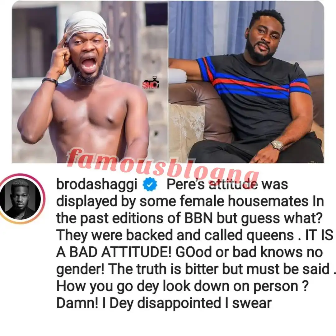 #BBNaija: “Pere’s attitude was displayed by female housemates in the past but they were called queens” – Broda Shaggi