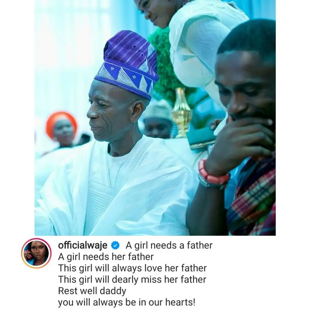This girl will dearly miss her father - Singer, Waje writes as she losses her father