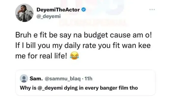 Deyemi Okanlawon reveals why he is always dying in movies