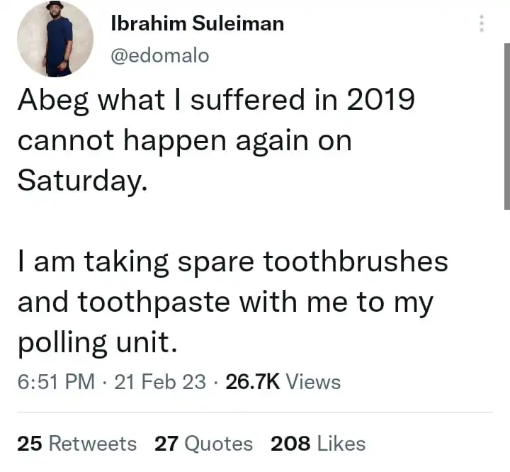 Why I am taking toothbrush and toothpaste to my polling unit Ibrahim Suleiman Kemi Filani blog min