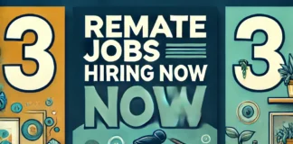 3 Remote Jobs Hiring Right Now – Work-from-Home Opportunities